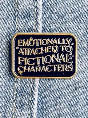 "Emotionally Attached to Fictional Characters" Gold Black Book Lover Enamel Pin